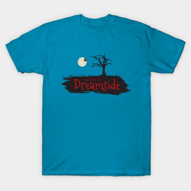 the Dreamside T-Shirt by jdkaplan